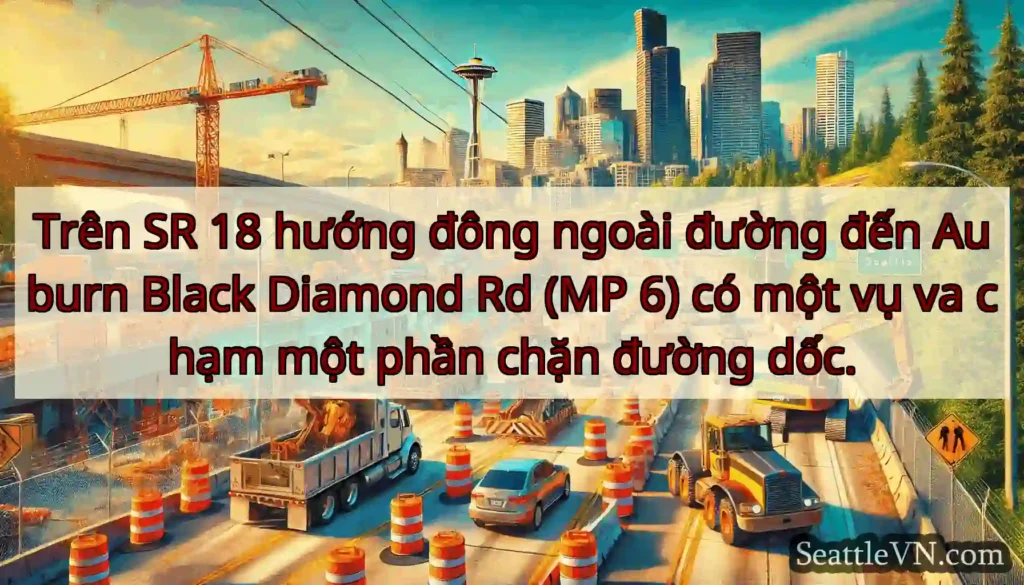 Trên SR 18 hướng đông ngoài đường đến Auburn