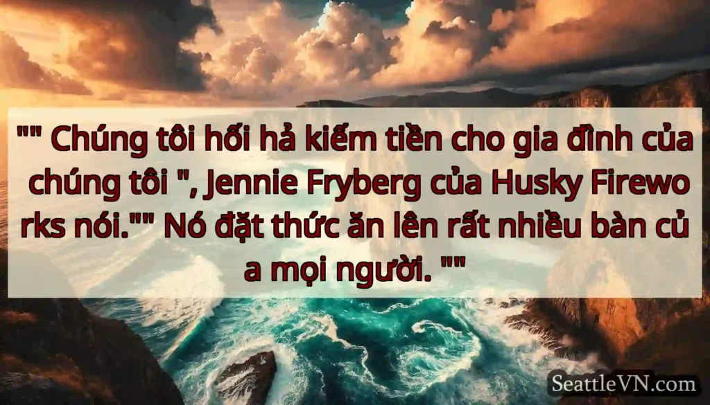 Chúng tôi hối hả kiếm tiền cho gia đình của chúng