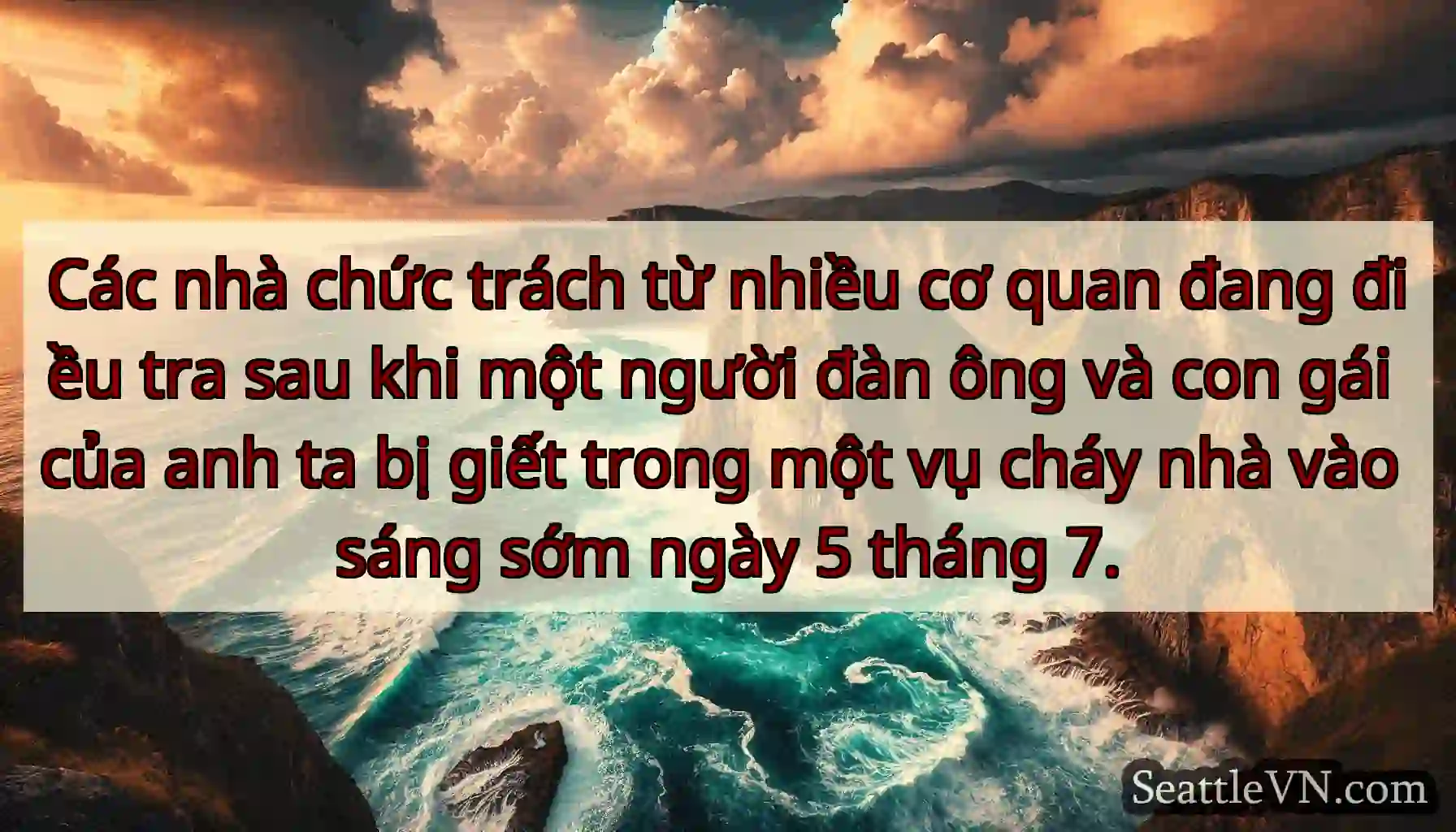 Các nhà chức trách từ nhiều cơ quan đang điều tra