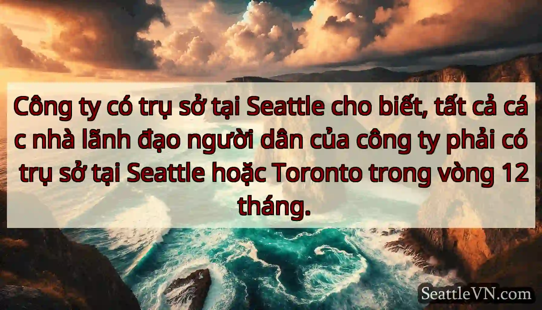 Công ty có trụ sở tại Seattle cho biết, tất cả