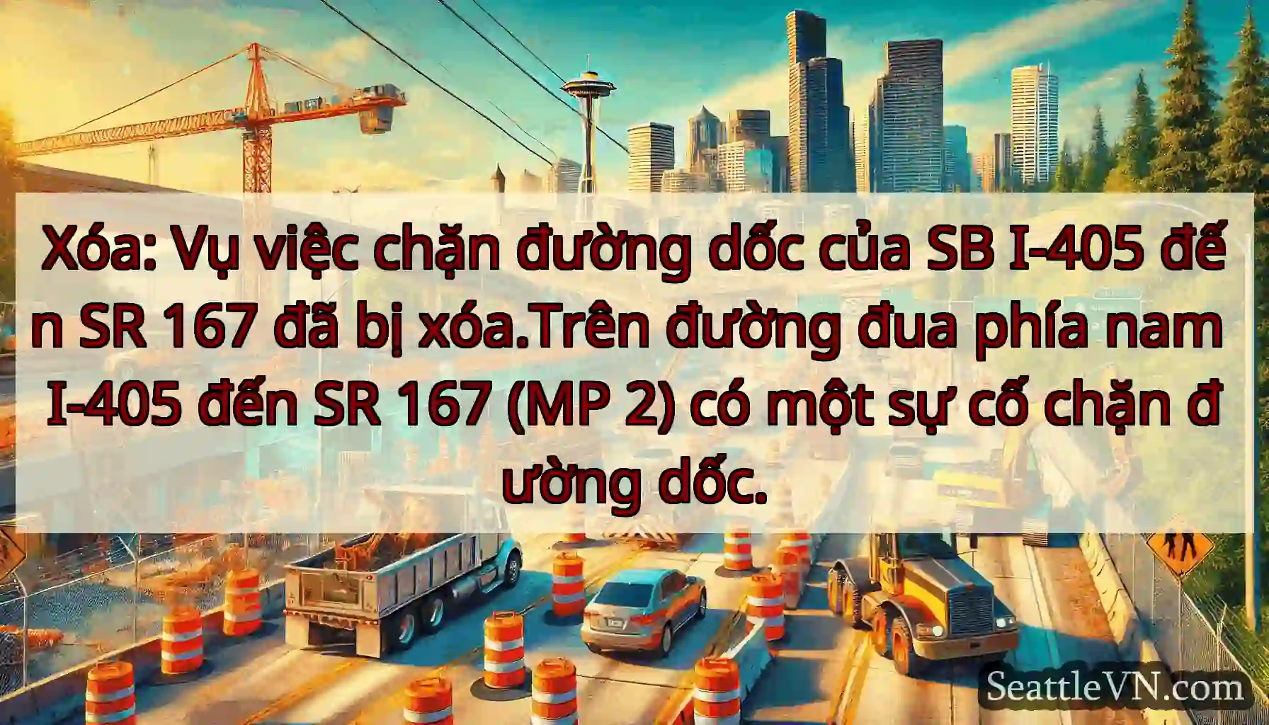 Xóa: Vụ việc chặn đường dốc của SB I-405 đến SR