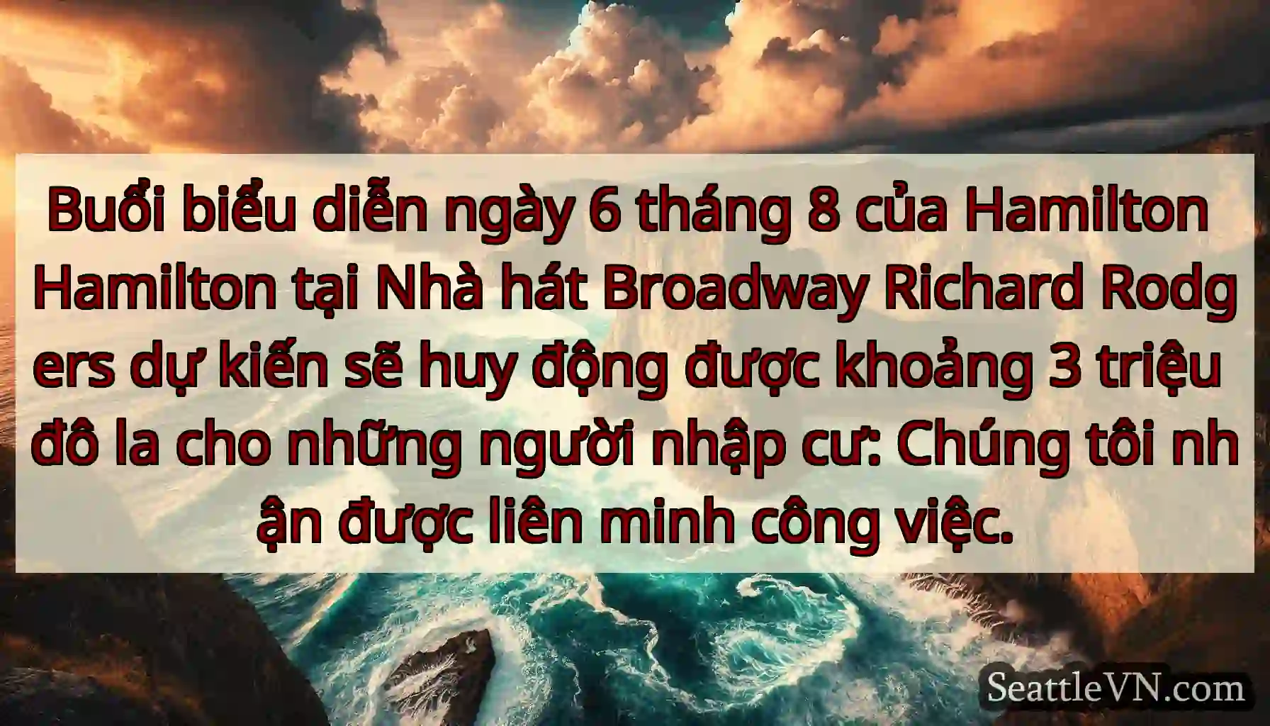 Buổi biểu diễn ngày 6 tháng 8 của Hamilton
