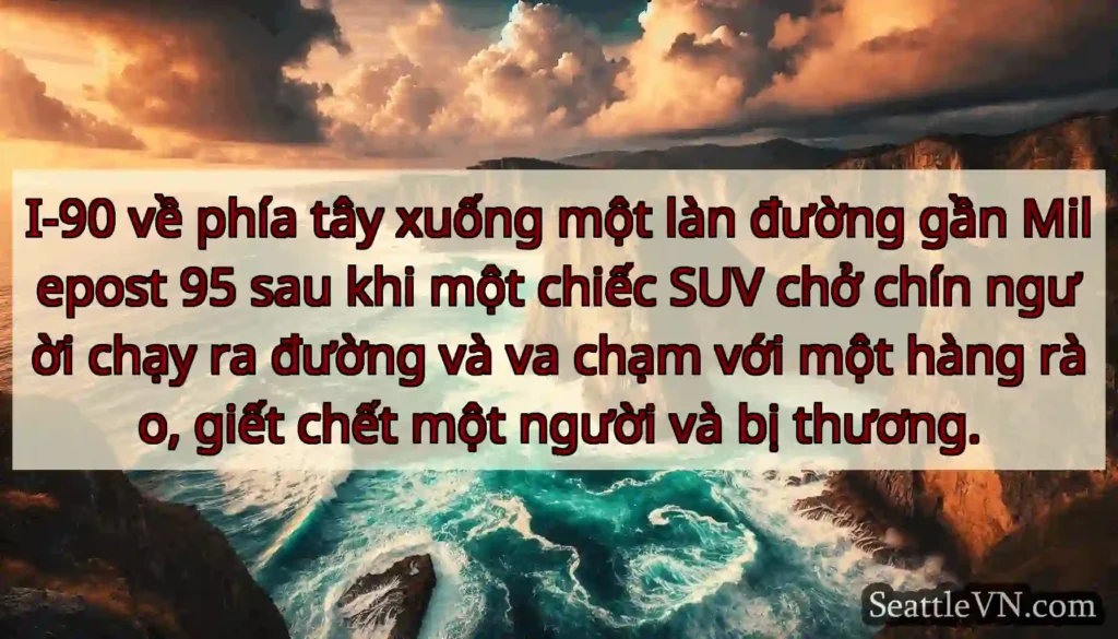 I-90 về phía tây xuống một làn đường gần Milepost