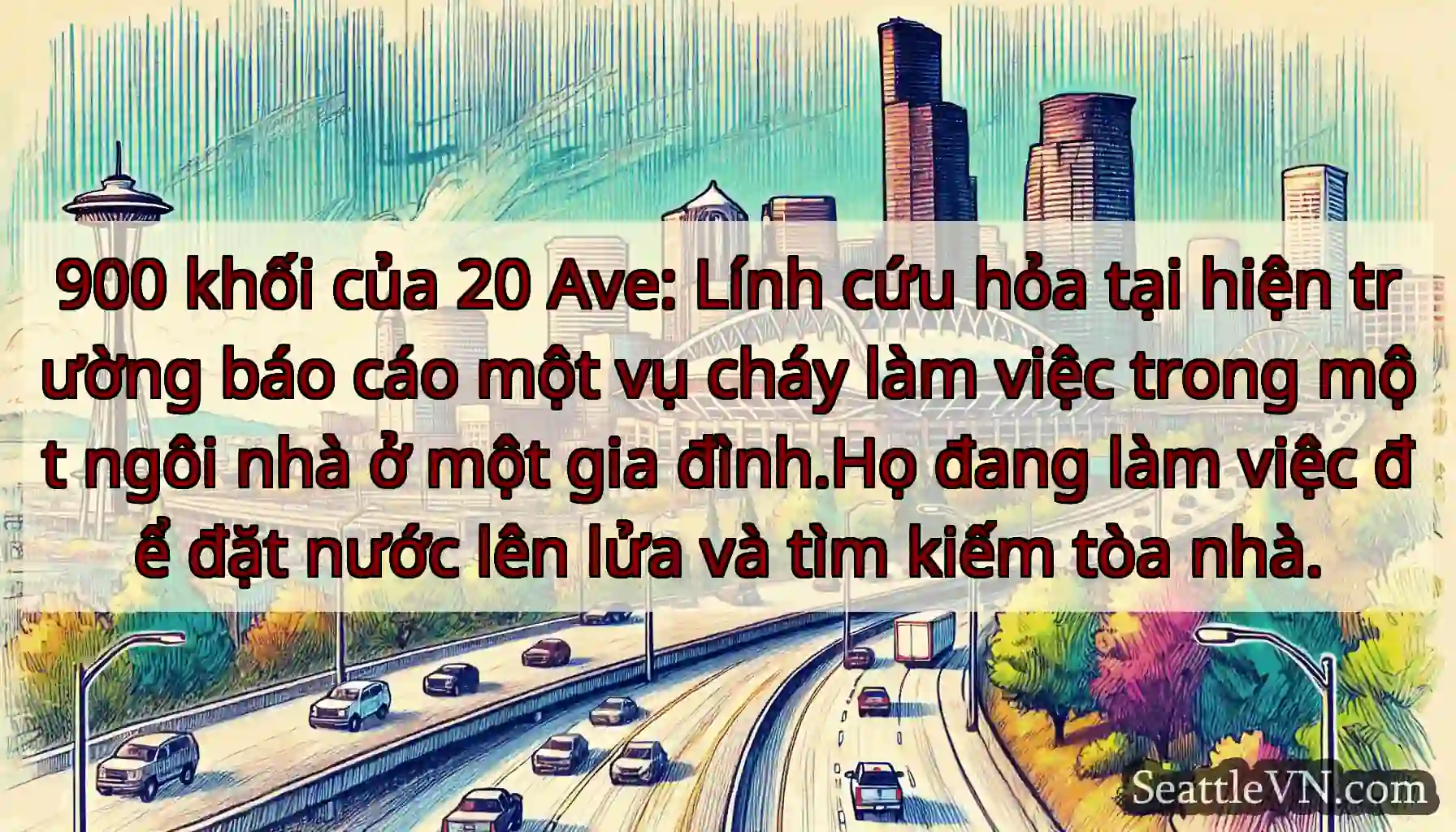 900 khối của 20 Ave: Lính cứu hỏa tại hiện trường