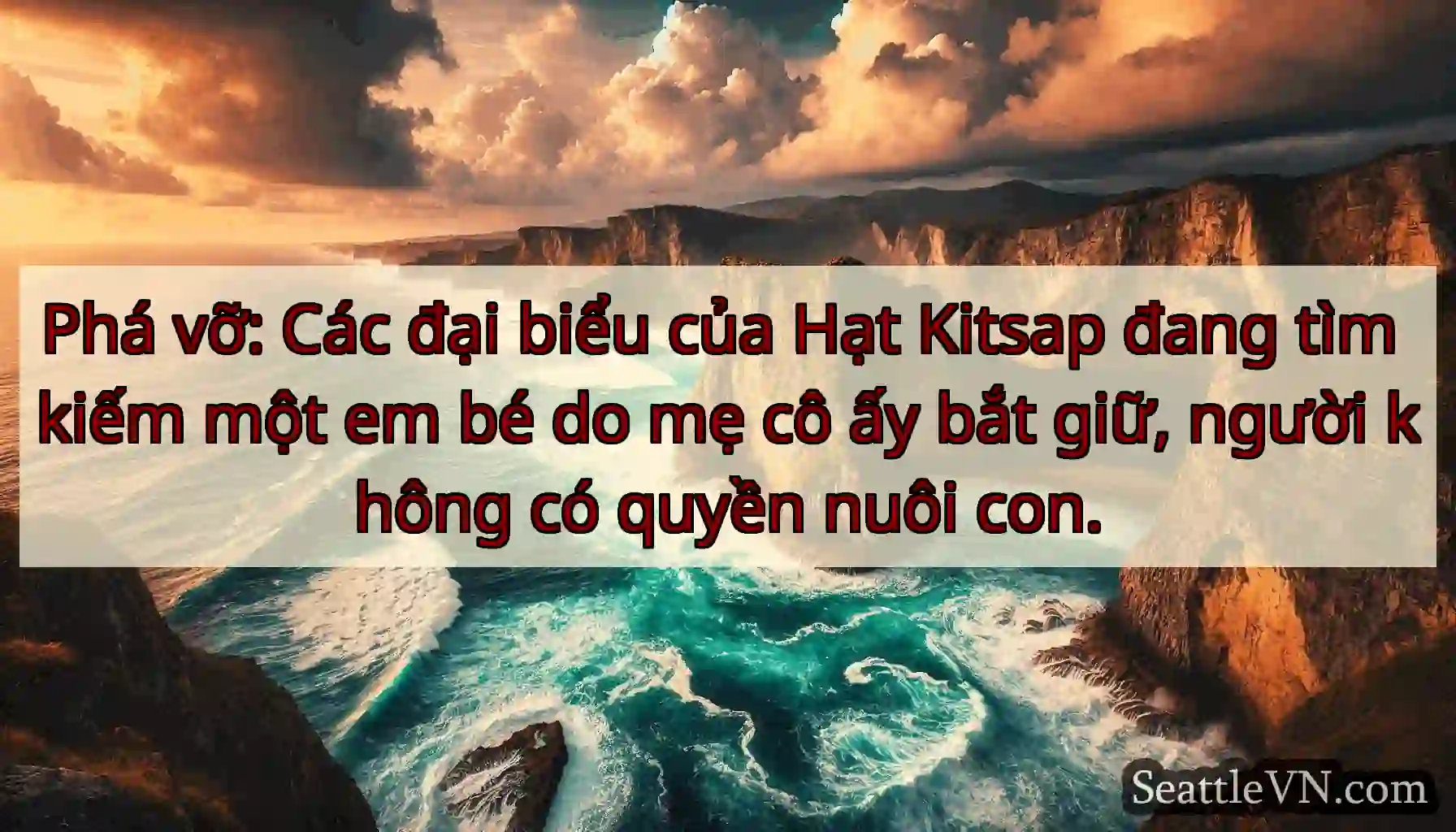 Phá vỡ: Các đại biểu của Hạt Kitsap đang tìm kiếm