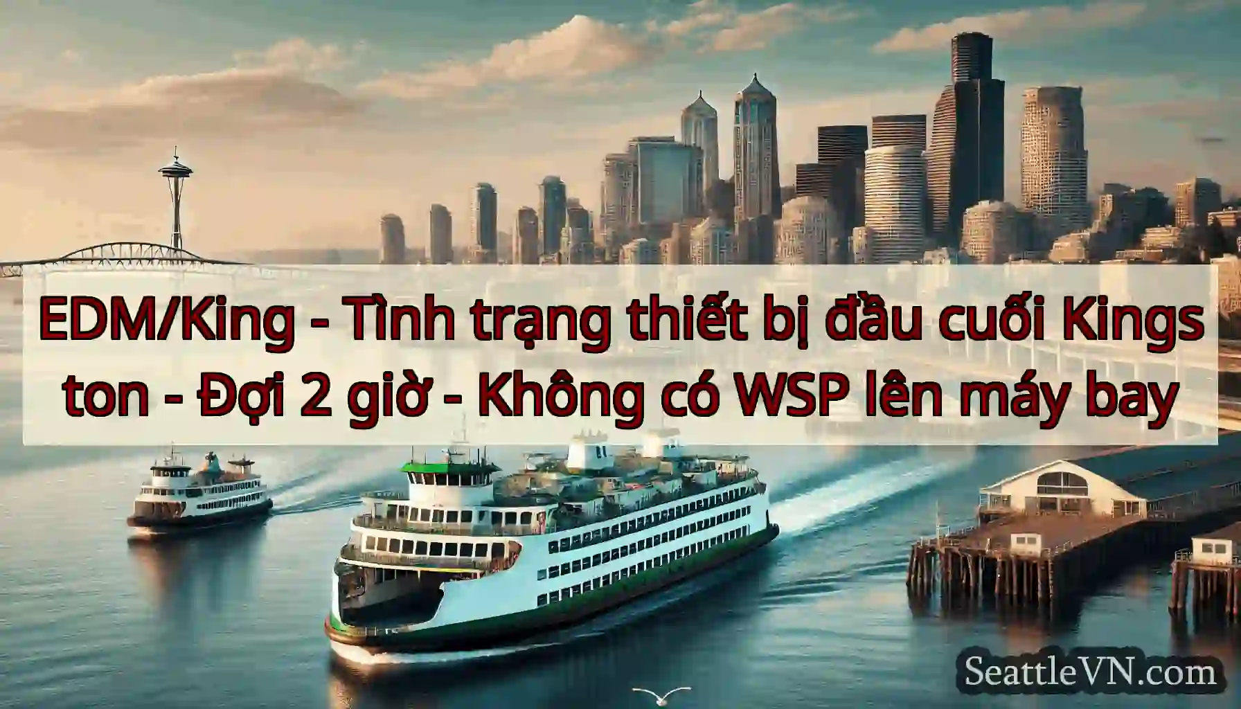 EDM/King - Tình trạng thiết bị đầu cuối Kingston