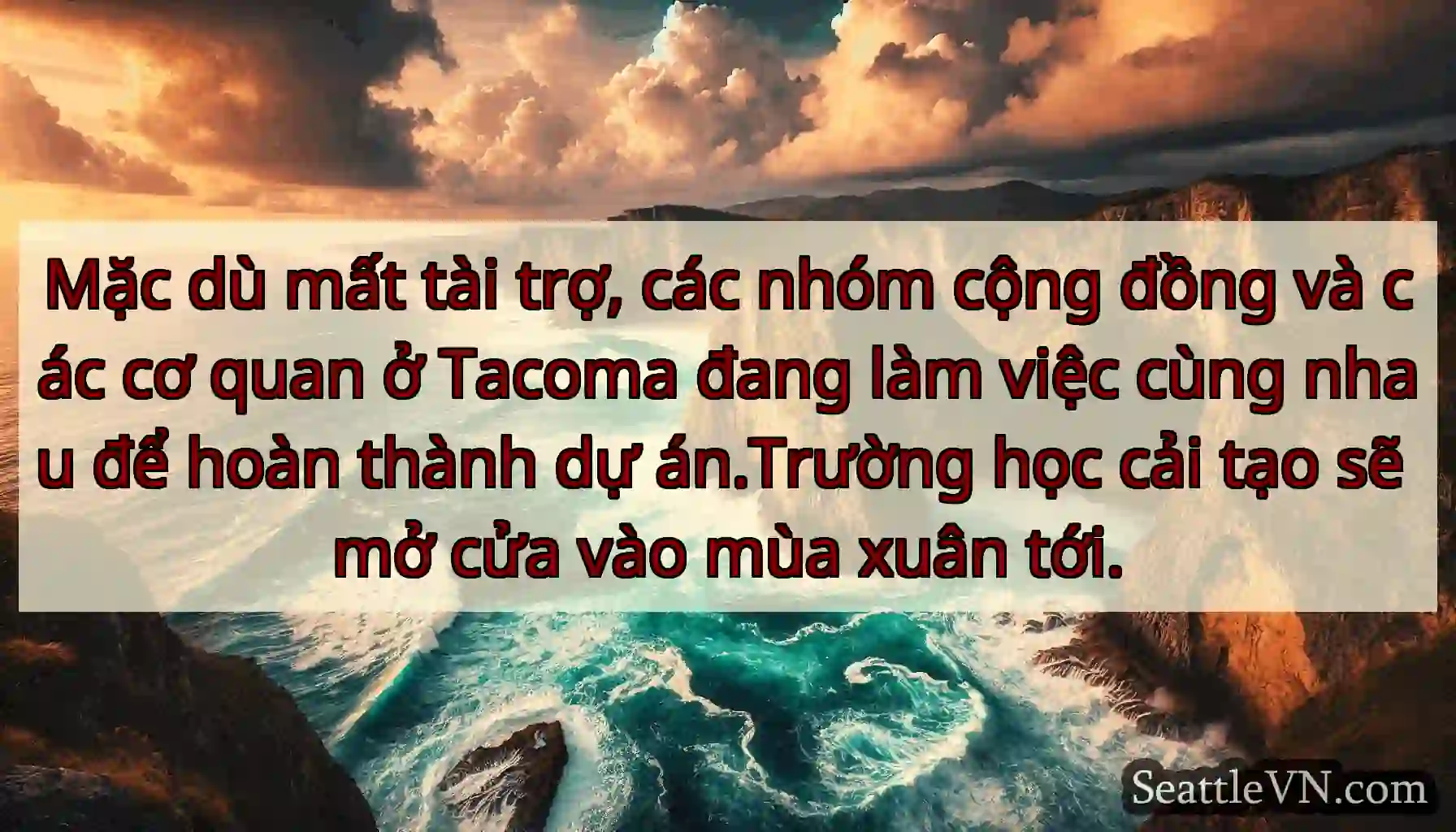 Mặc dù mất tài trợ, các nhóm cộng đồng và các cơ