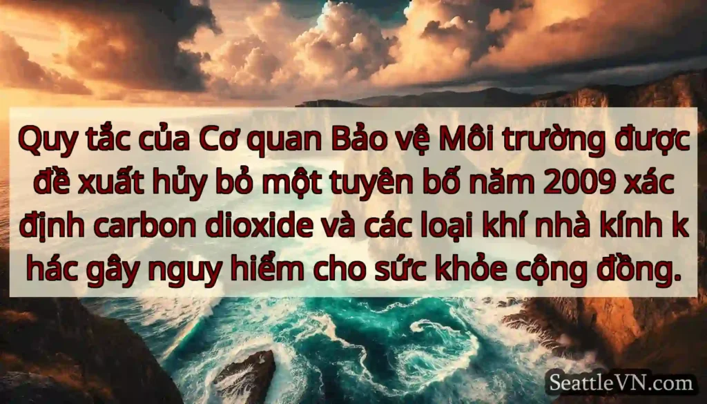Quy tắc của Cơ quan Bảo vệ Môi trường được đề
