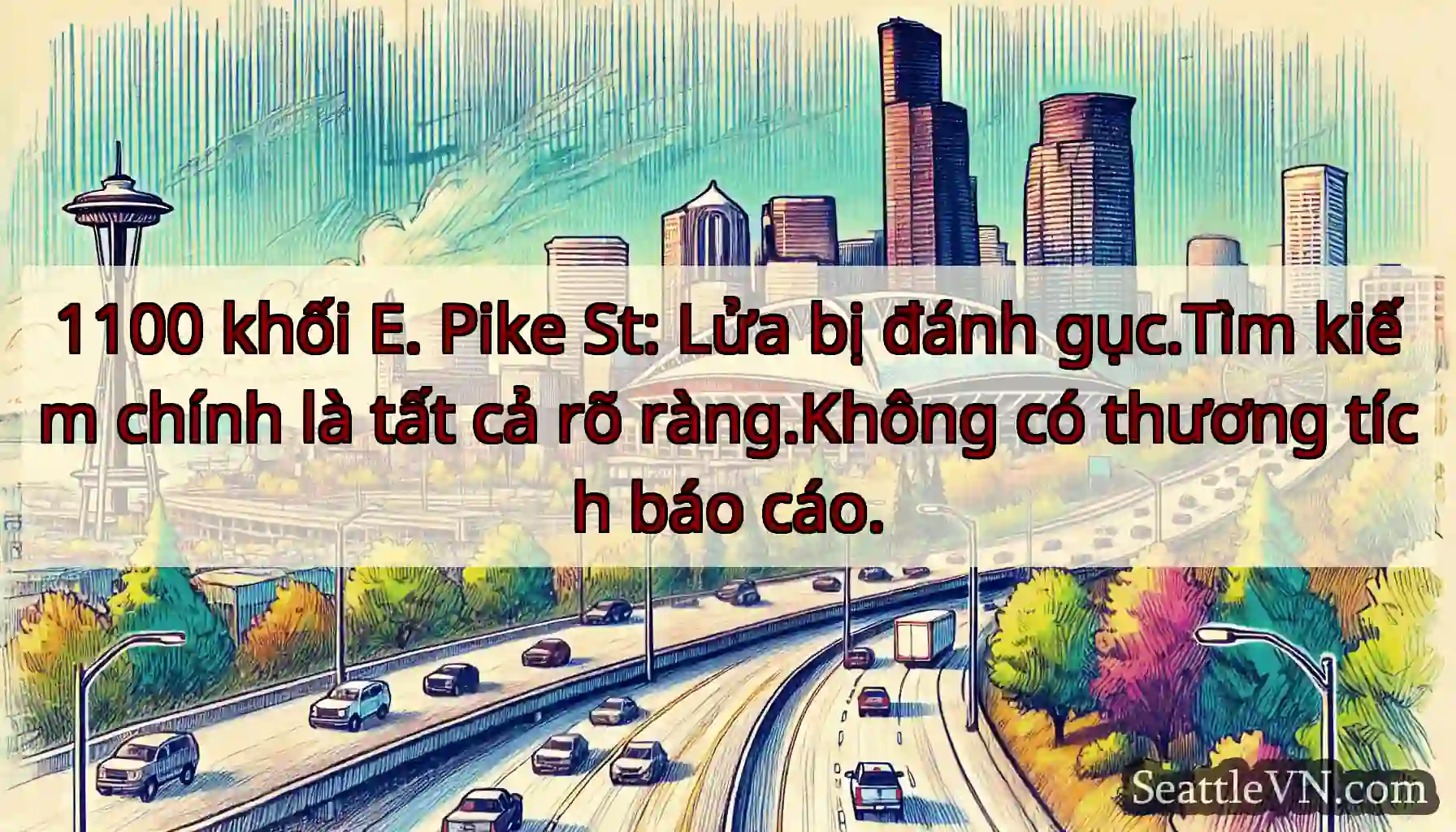 1100 khối E. Pike St: Lửa bị đánh gục.Tìm kiếm