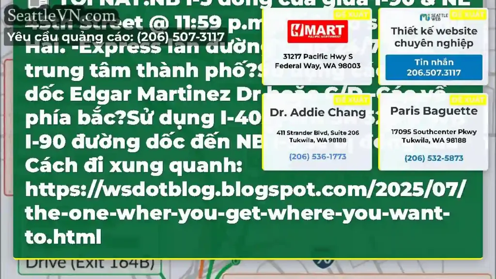 TỐI NAY!NB I-5 đóng cửa giữa I-90 & NE 45th