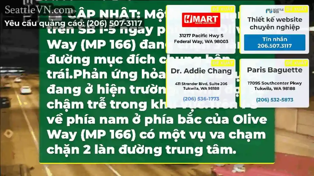 CẬP NHẬT: Một vụ va chạm trên SB I-5 ngay phía