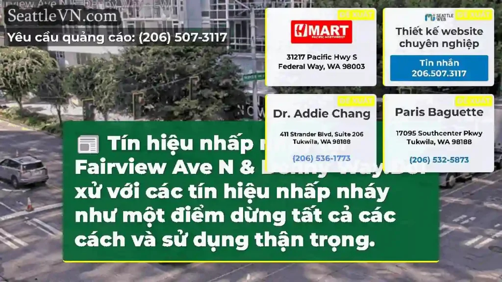 Tín hiệu nhấp nháy tại Fairview Ave N & Denny