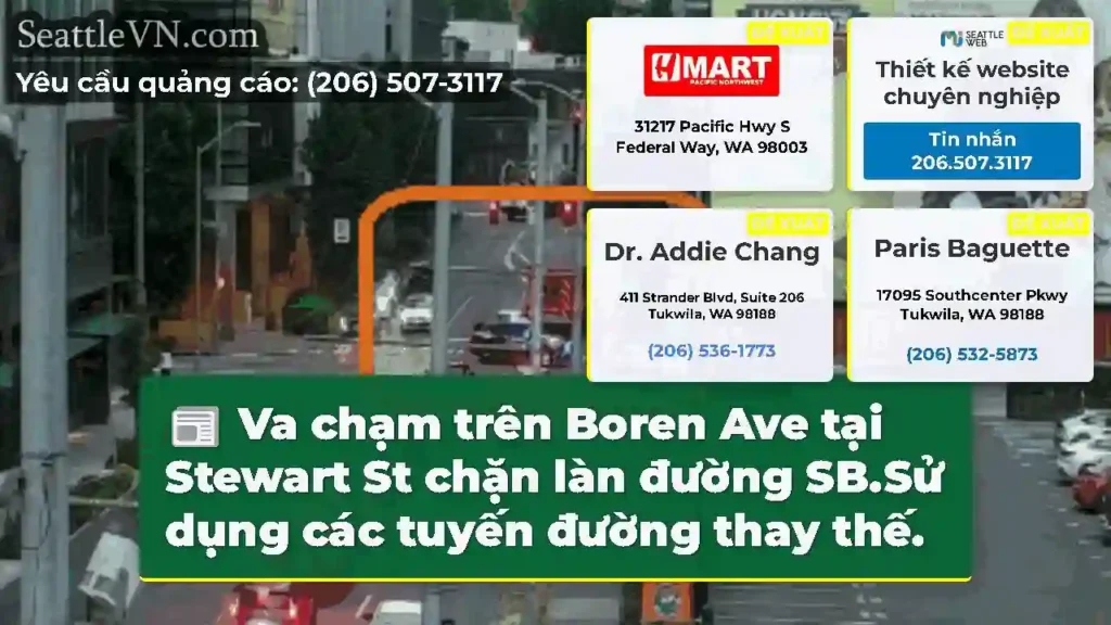 Va chạm trên Boren Ave tại Stewart St chặn làn