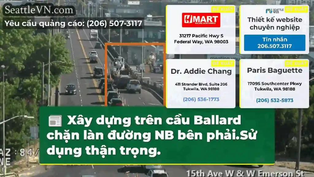 Xây dựng trên cầu Ballard chặn làn đường NB bên