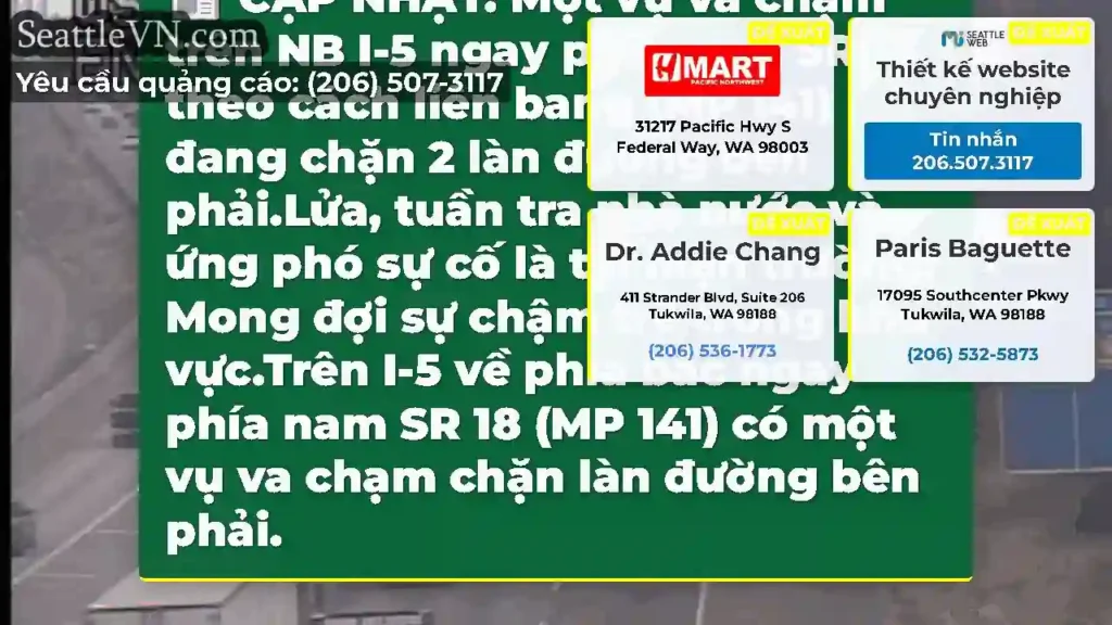 CẬP NHẬT: Một vụ va chạm trên NB I-5 ngay phía