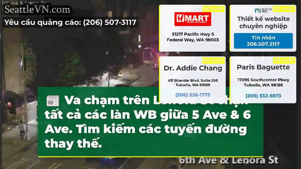 Va chạm trên Lenora St chặn tất cả các làn WB