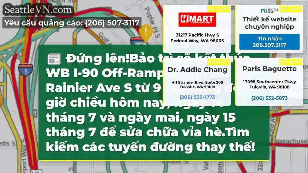 Đứng lên!Bảo trì sẽ kết thúc WB I-90 Off-Ramp