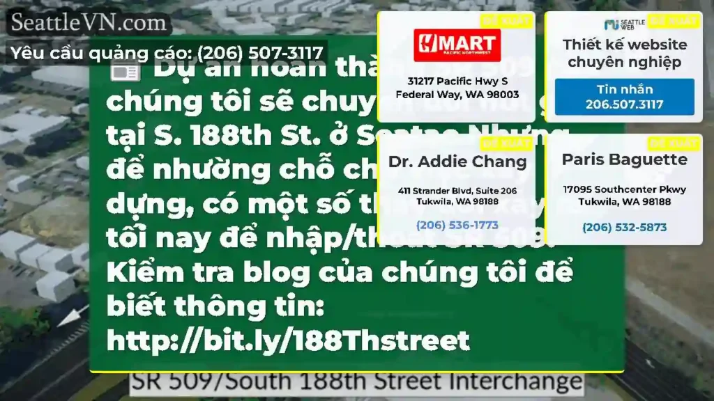 Dự án hoàn thành SR 509 của chúng tôi sẽ chuyển