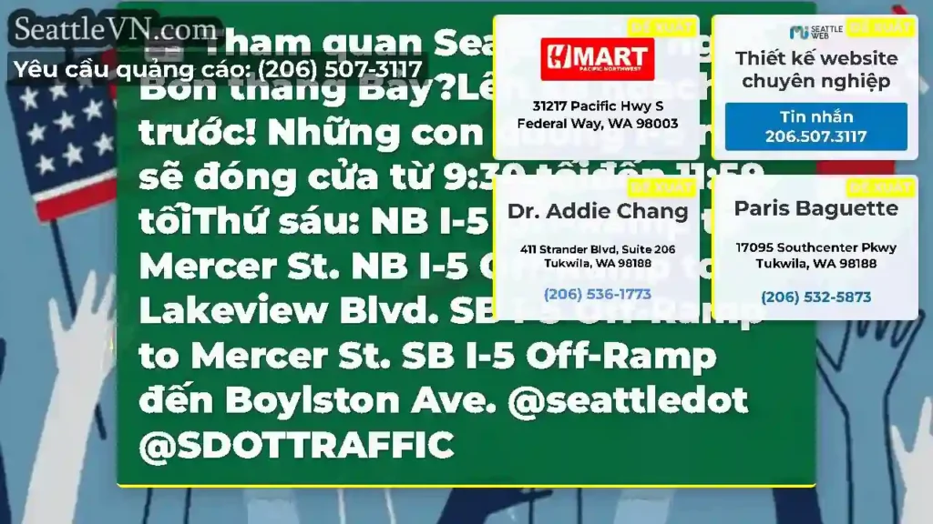 Tham quan Seattle vào ngày Bốn tháng Bảy?Lên kế