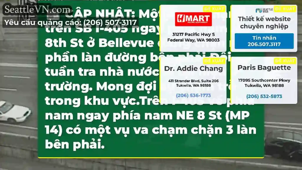 CẬP NHẬT: Một vụ va chạm trên SB I-405 ngay phía
