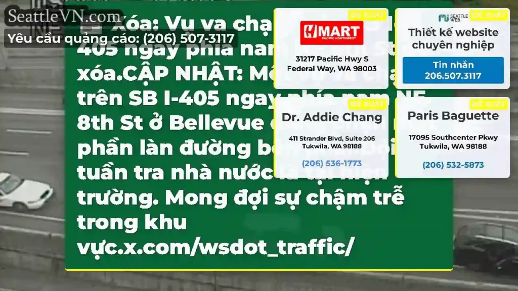 Xóa: Vụ va chạm trên SB I-405 ngay phía nam NE