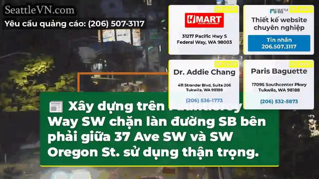 Xây dựng trên Fauntleroy Way SW chặn làn đường SB