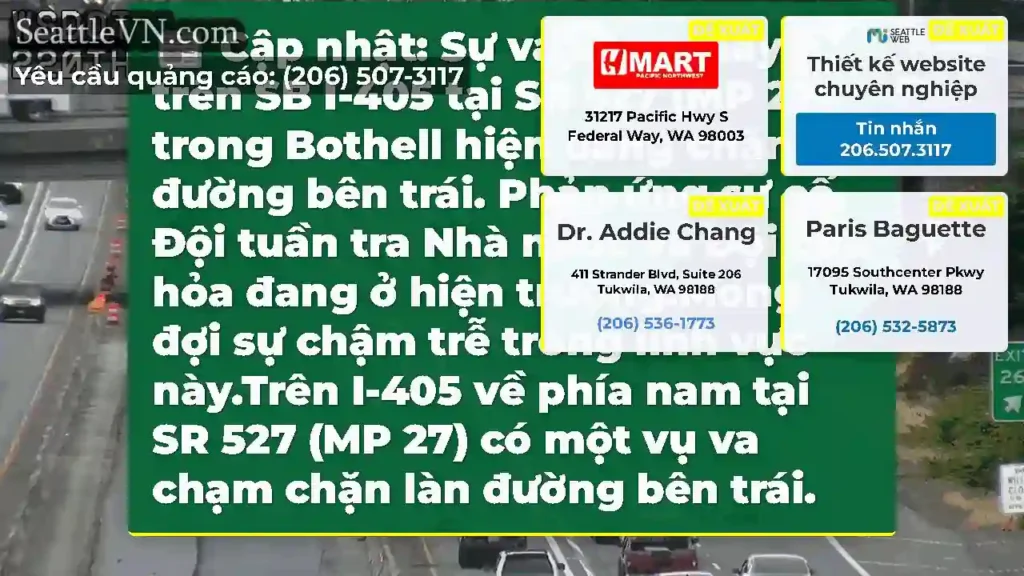 Cập nhật: Sự va chạm này trên SB I-405 tại SR 527