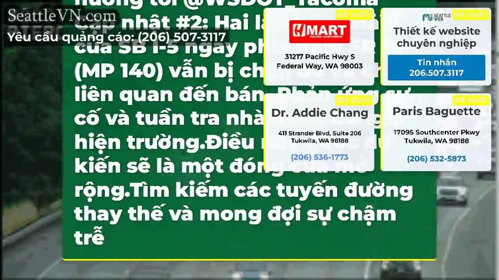 CẬP NHẬT #3: Sự va chạm này trên I-5 về phía nam