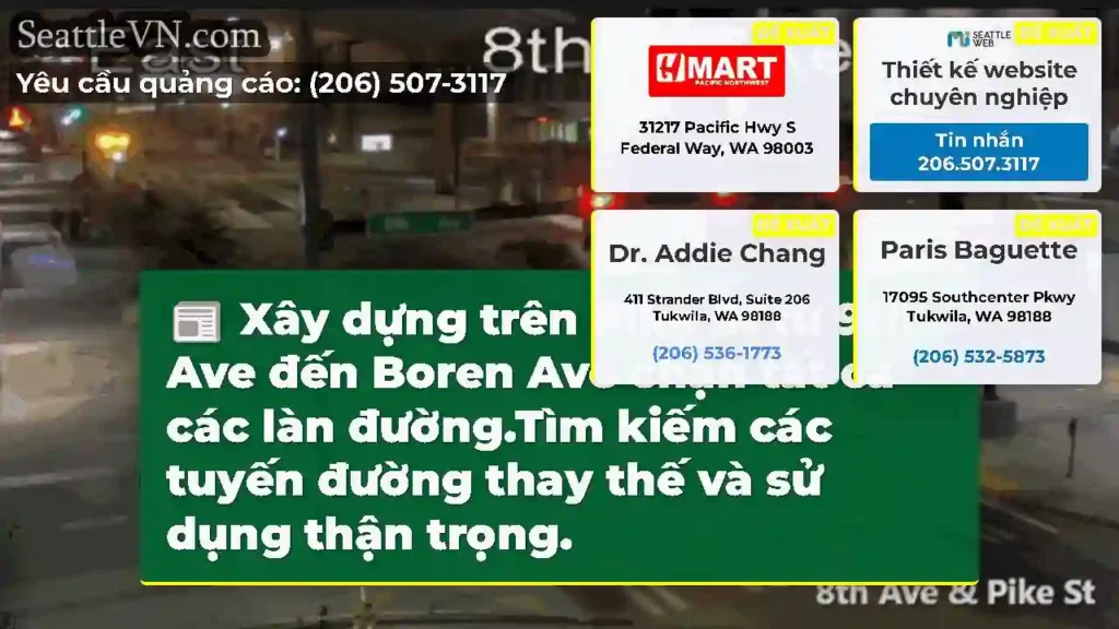 Xây dựng trên Pike St từ 9th Ave đến Boren Ave
