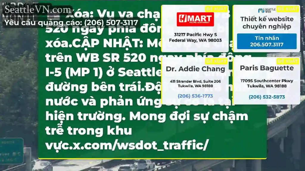 Xóa: Vụ va chạm trên WB SR 520 ngay phía đông I-5