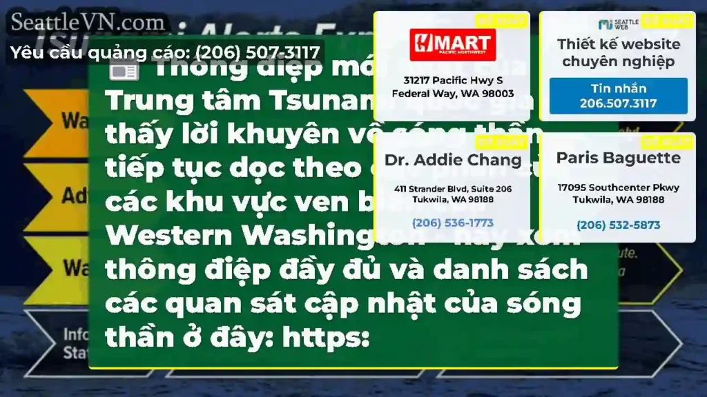 Thông điệp mới nhất của Trung tâm Tsunami quốc