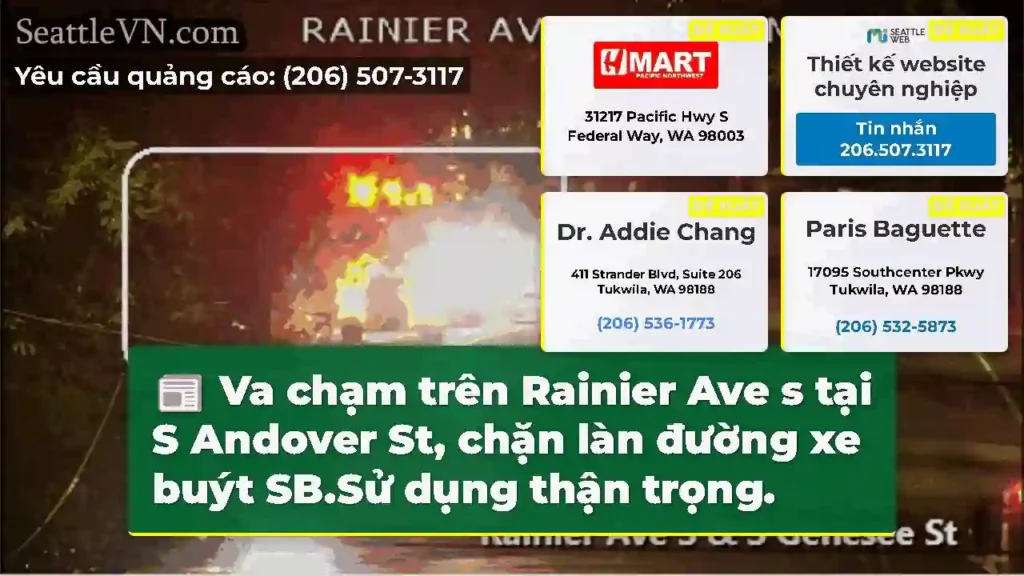 Va chạm trên Rainier Ave s tại S Andover St, chặn