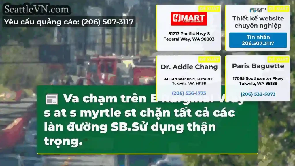 Va chạm trên E Rarginal Way s at s myrtle st chặn