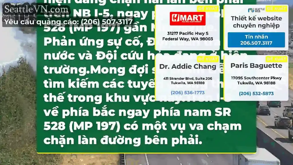 CẬP NHẬT: Vụ va chạm này hiện đang chặn hai làn
