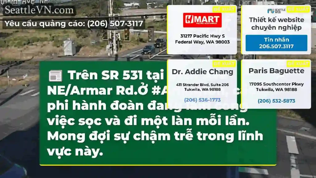 Trên SR 531 tại 67th Ave NE/Armar Rd.Ở