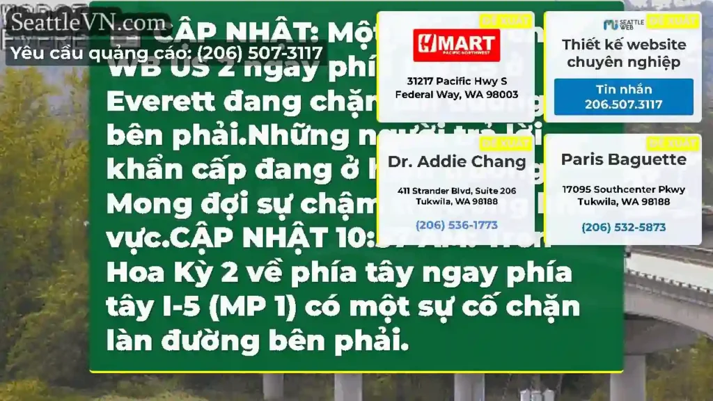 CẬP NHẬT: Một sự cố trên WB US 2 ngay phía tây