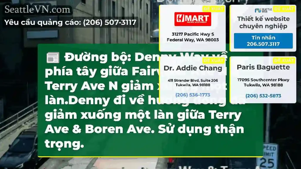 Đường bộ: Denny Way về phía tây giữa Fairview Ave