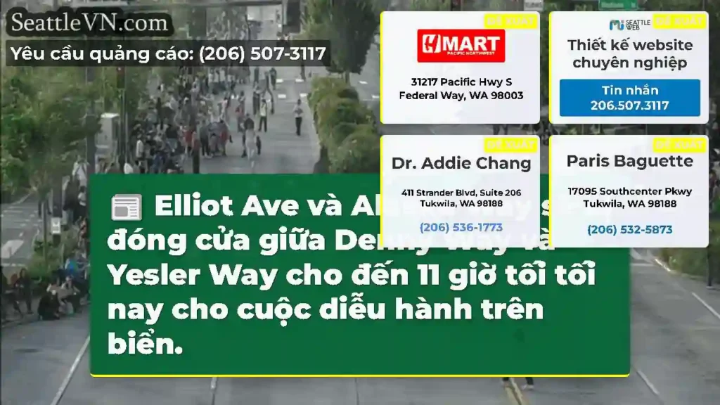 Elliot Ave và Alaska Way sẽ bị đóng cửa giữa