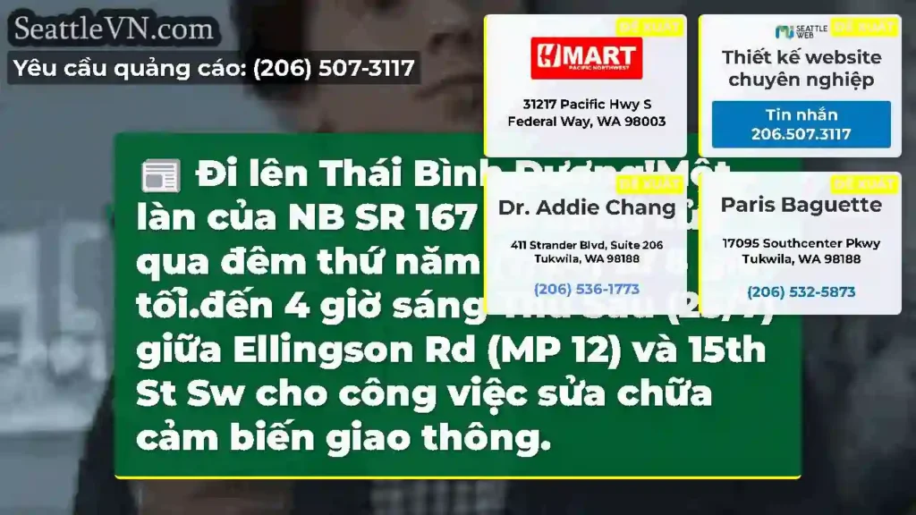 Đi lên Thái Bình Dương!Một làn của NB SR 167 sẽ
