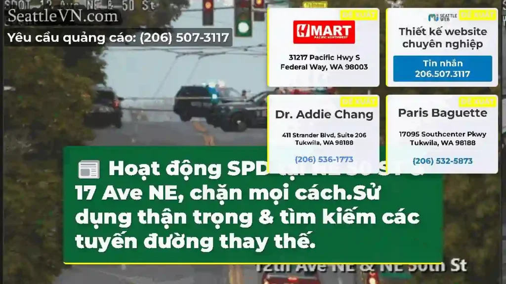 Hoạt động SPD tại NE 50 ST & 17 Ave NE, chặn mọi