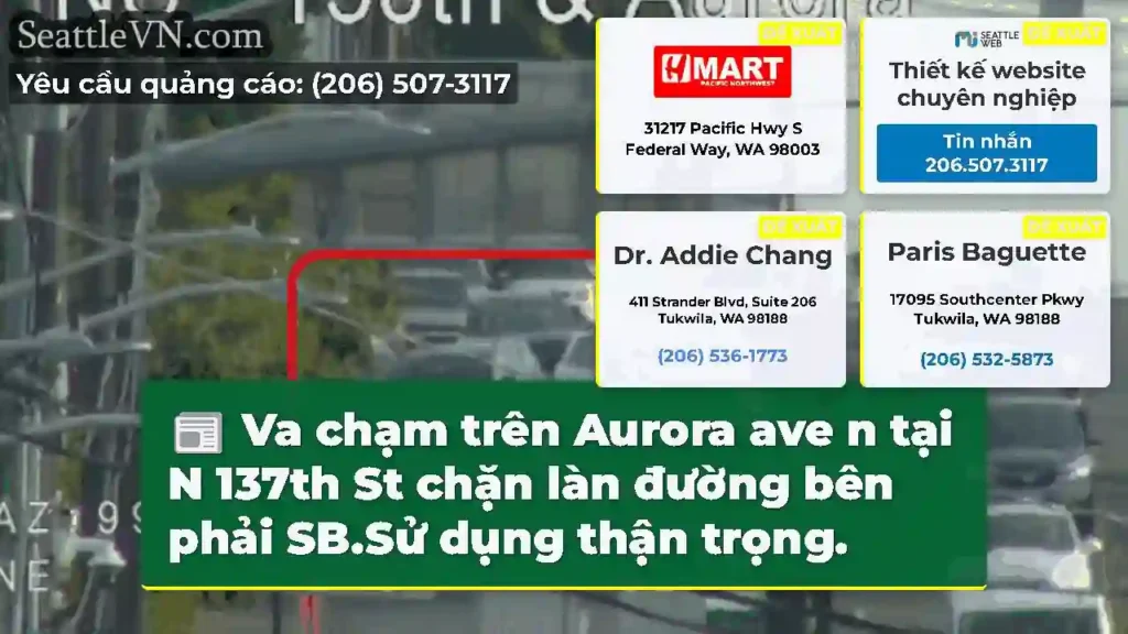 Va chạm trên Aurora ave n tại N 137th St chặn làn
