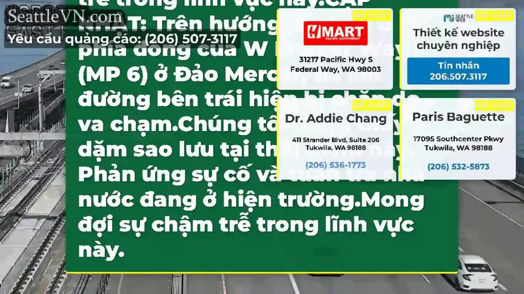 CẬP NHẬT #2: HOV Lane vẫn bị chặn trên WB I-90