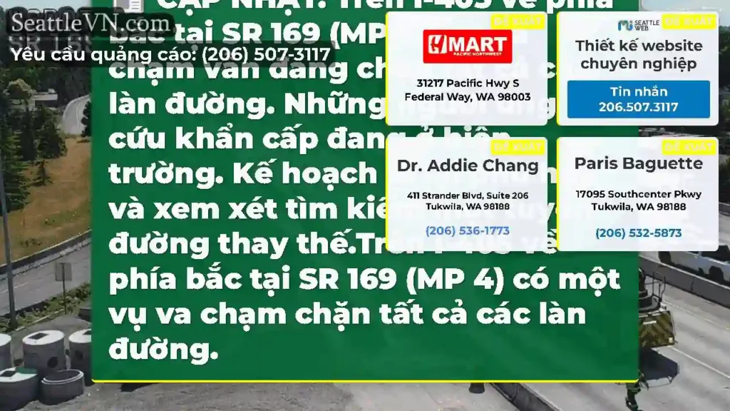 CẬP NHẬT: Trên I-405 về phía bắc tại SR 169 (MP