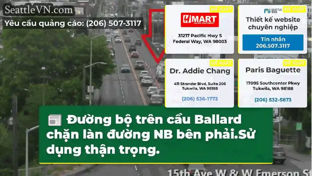 Đường bộ trên cầu Ballard chặn làn đường NB bên