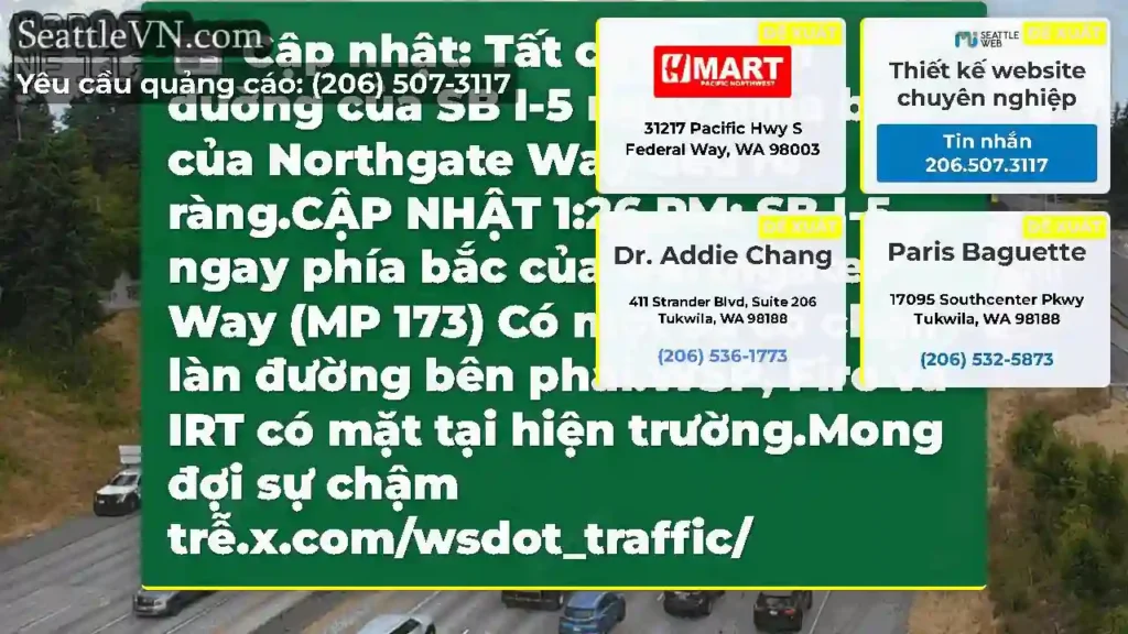Cập nhật: Tất cả các làn đường của SB I-5 ngay