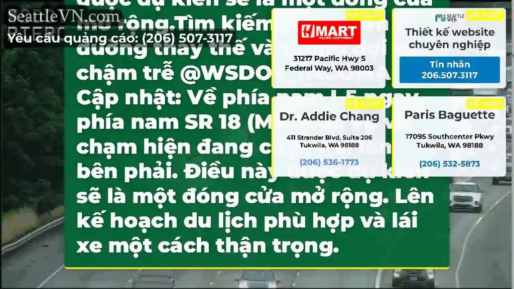 Cập nhật số 2: Hai làn bên phải của SB I-5 ngay