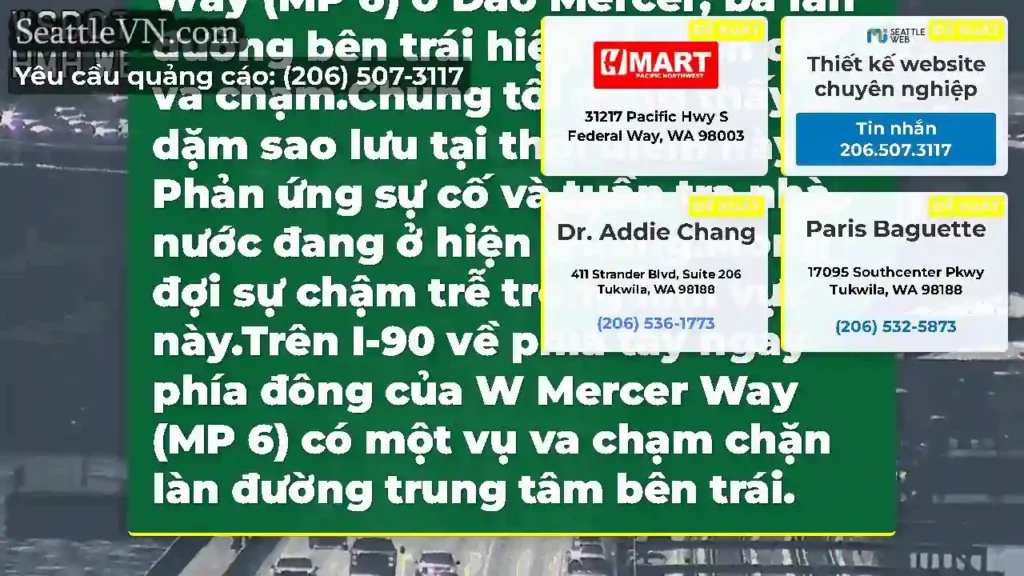 CẬP NHẬT: Trên hướng tây I-90 ở phía đông của W