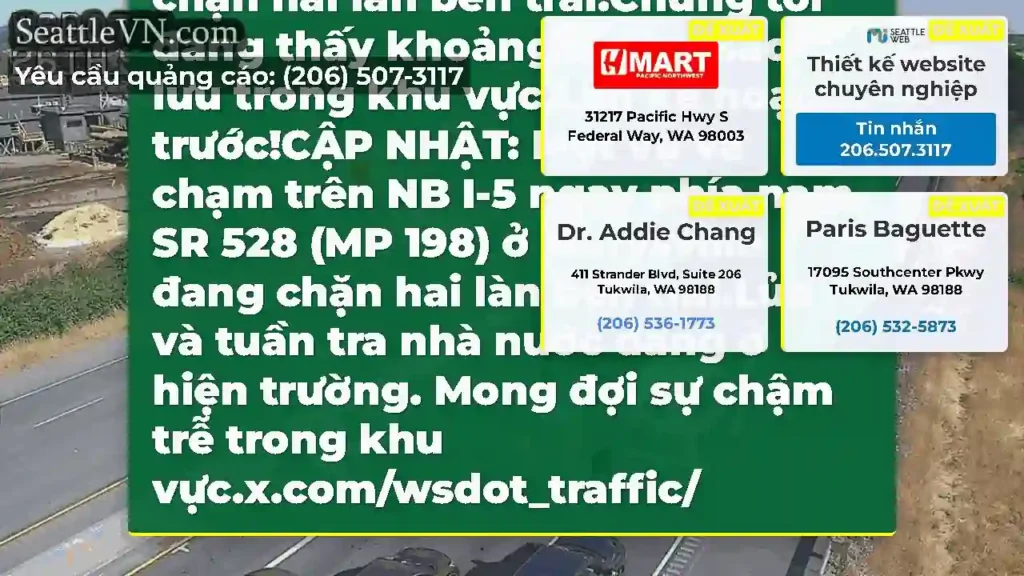 Cập nhật 2: Một vụ va chạm trên NB I-5 ngay phía