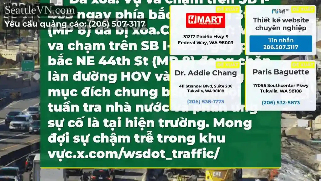 Đã xóa: Vụ va chạm trên SB I-405 ngay phía bắc NE