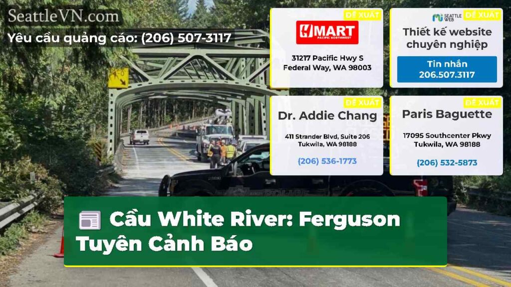 Cầu White River: Ferguson Tuyên Cảnh Báo